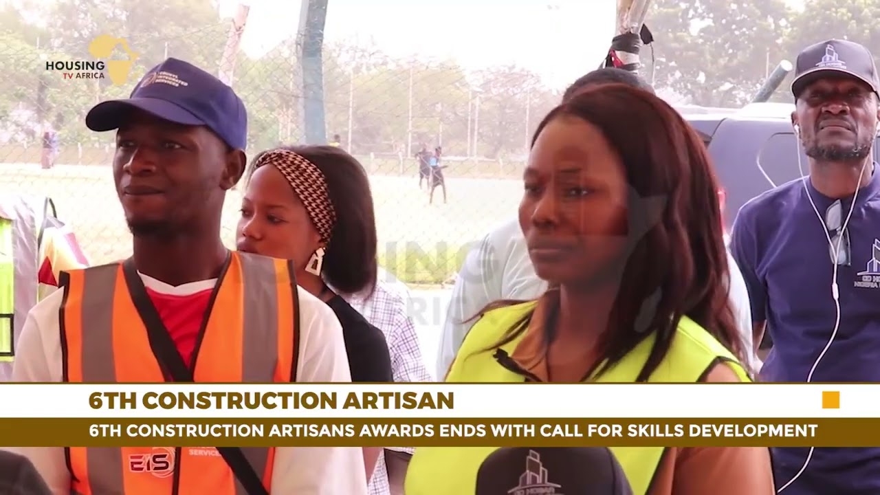 6th Construction Artisans Awards Ends with Call for Skills Development