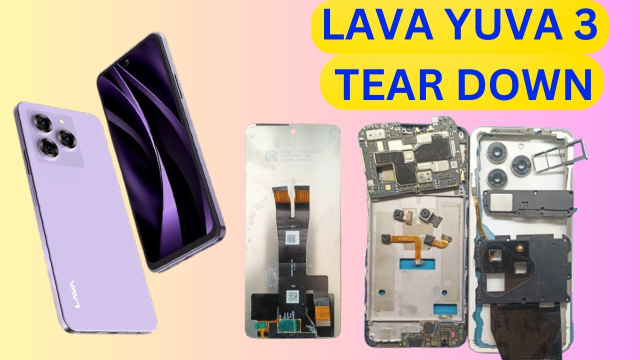 Lava Yuva 3 Disassembly/Teardown |