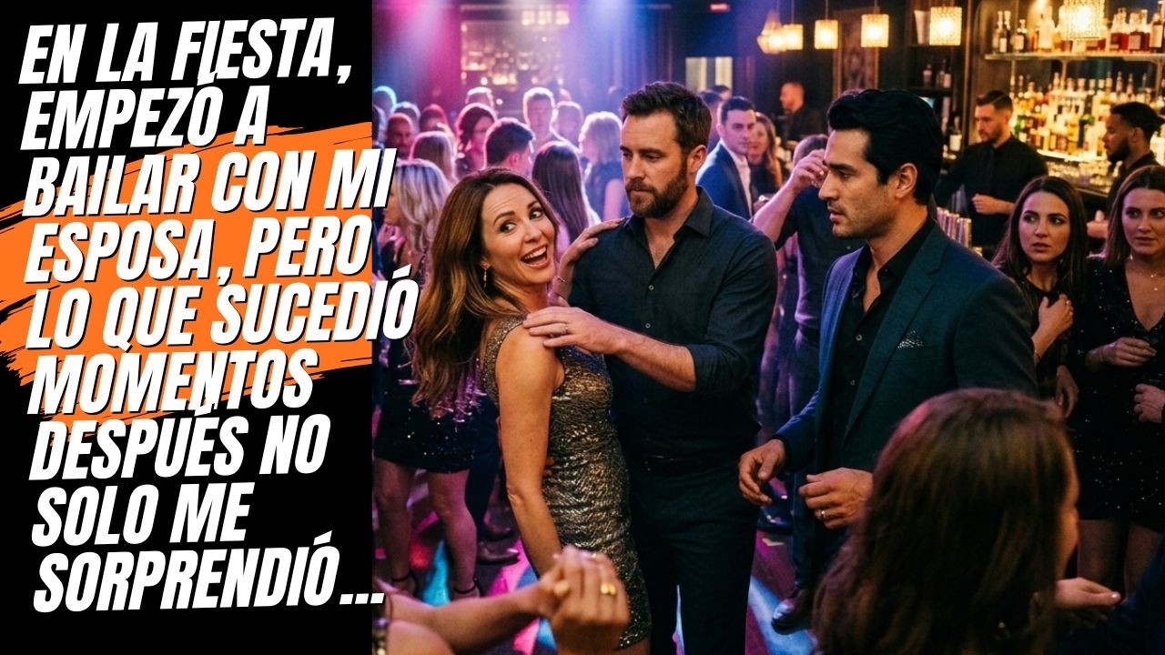 Empezó a bailar con mi esposa en la fiesta. Entonces se supo la verdad.