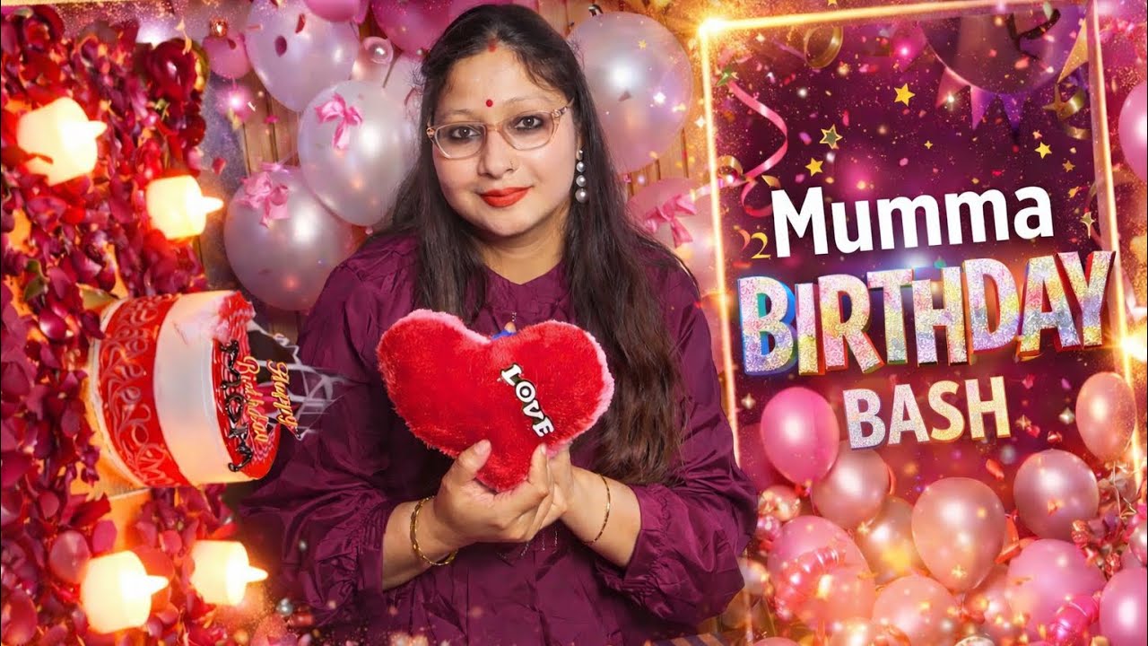 Mumma Ki Khushi, Hamari Duniya | Mumma’s bday bash❤️🧿💯