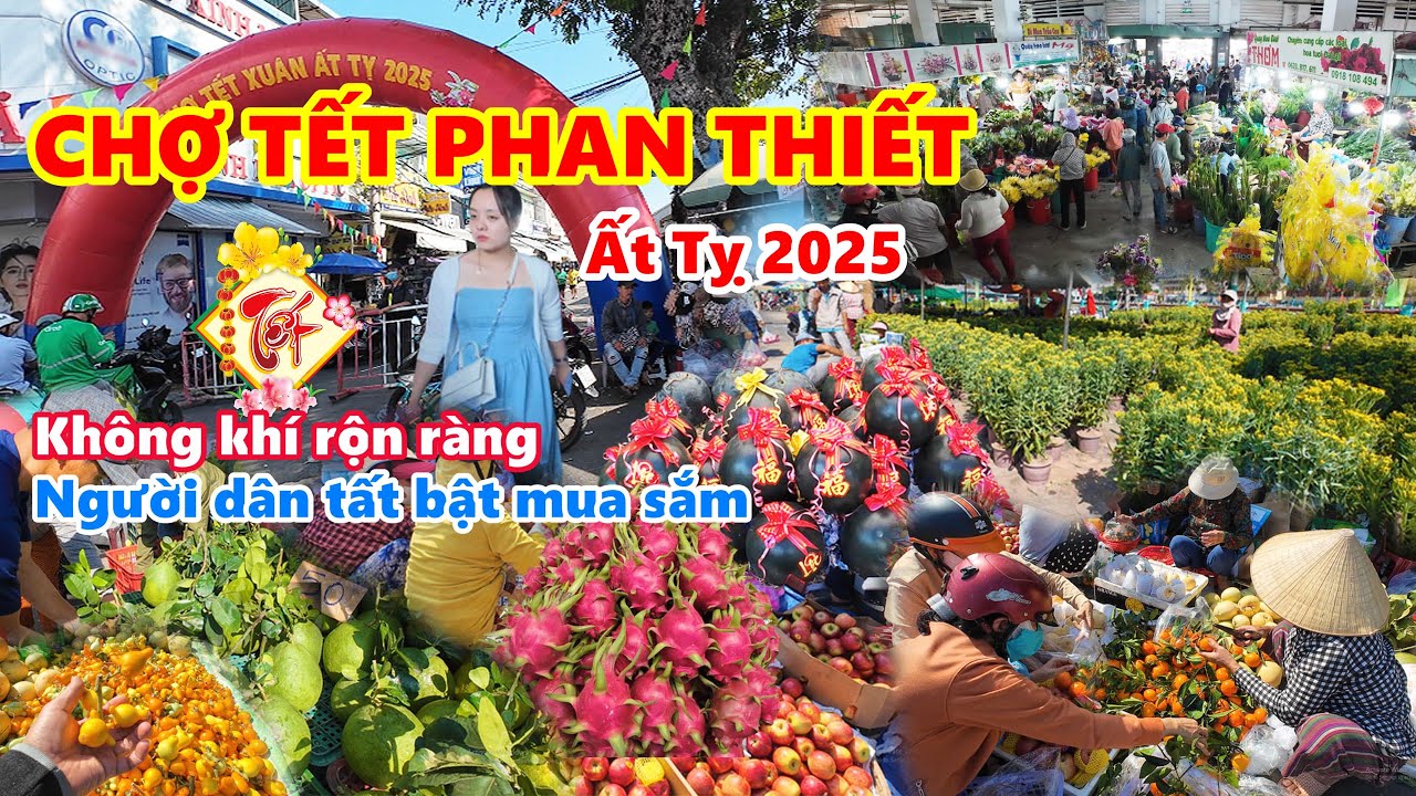 CHỢ TẾT PHAN THIẾT XUÂN ẤT TỴ 2025, Người dân tất bật rộn ràng mua sắm Tết
