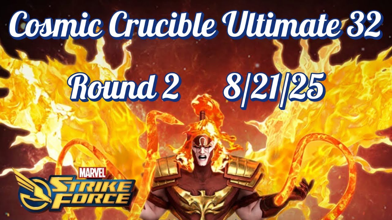 MSF-COSMIC CRUCIBLE ULTIMATE 32 (U32) RD 2-CAN WE GO 1-1????-MARVEL STRIKE FORCE-8/21/25