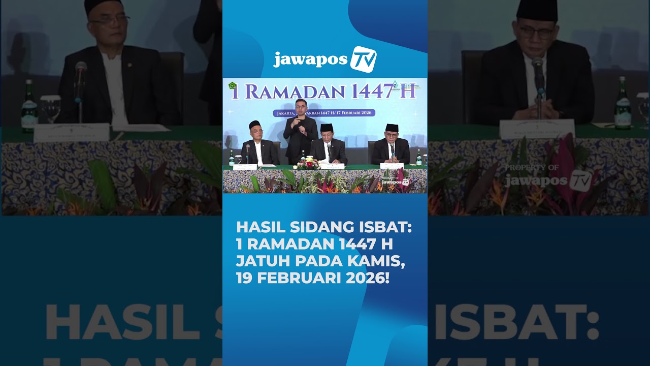 Pemerintah Tetapkan 1 Ramadan 1447 H Jatuh Pada 19 Februari 2026, Ini Hasil Sidang Isbat