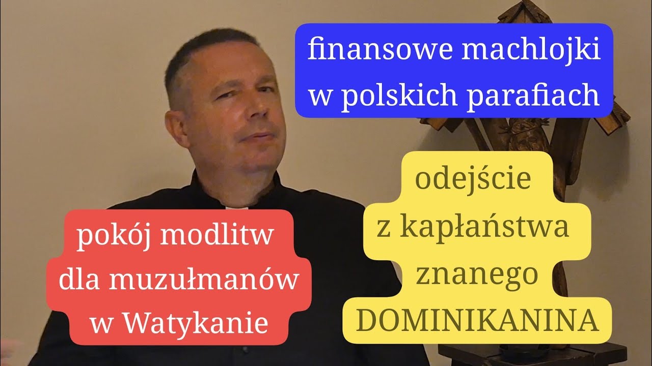 pok&oacute;j modlitw dla muzułman&oacute;w w Watykanie, Jędrzejewski ex OP i przekręty finansowe w parafiach