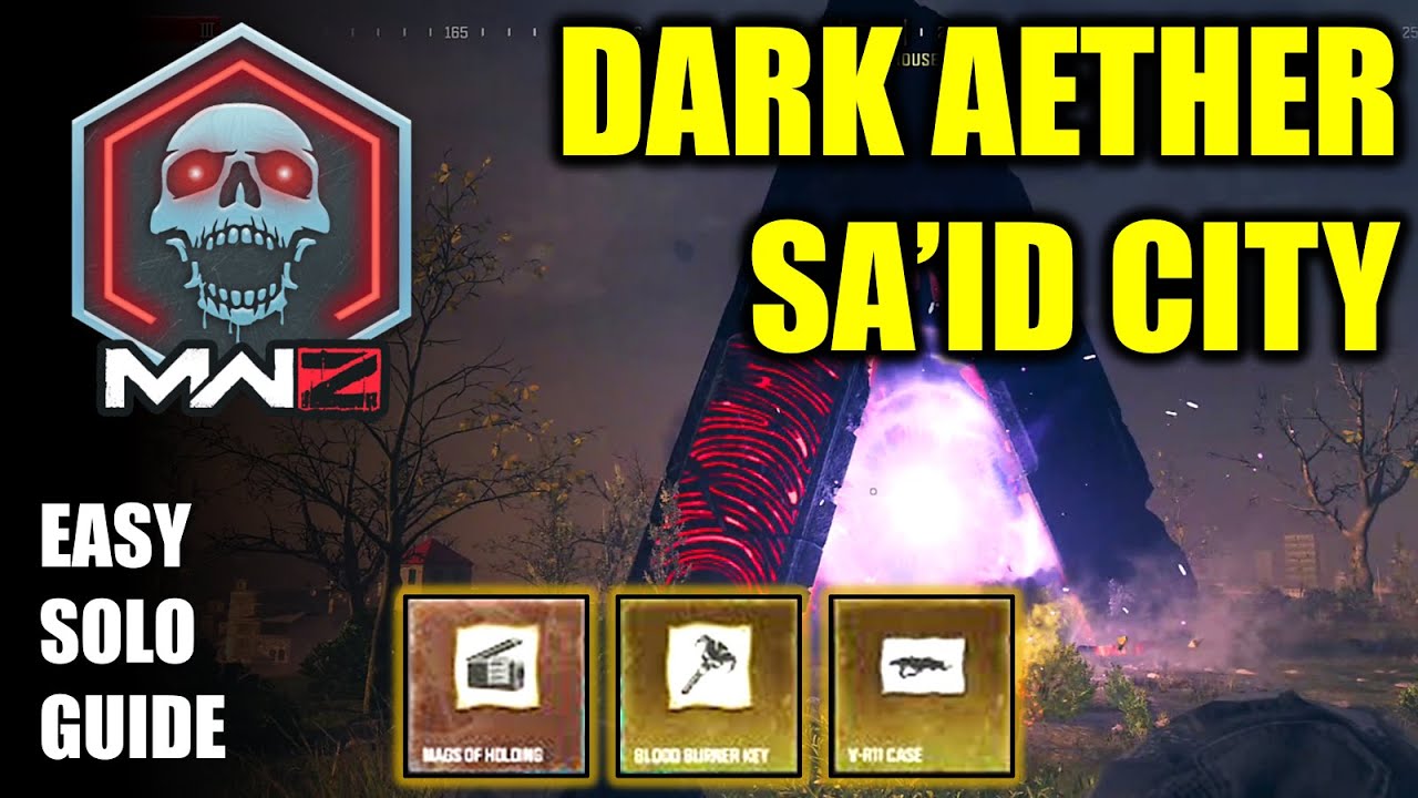 COD MW3 Zombies, Elder Dark Aether Sa'id City (S2 Reloaded new rift), Solo guide