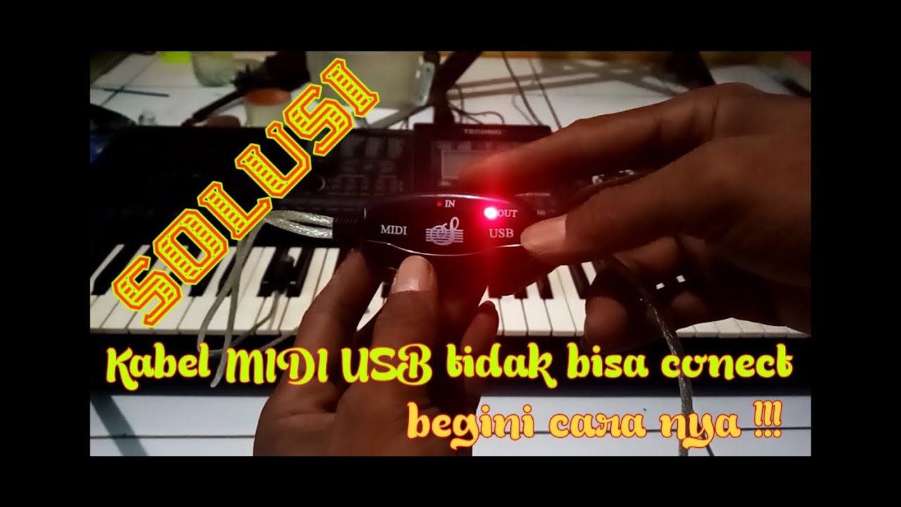Solusi kabel MIDI USB yang tidak bisa conect ke piano