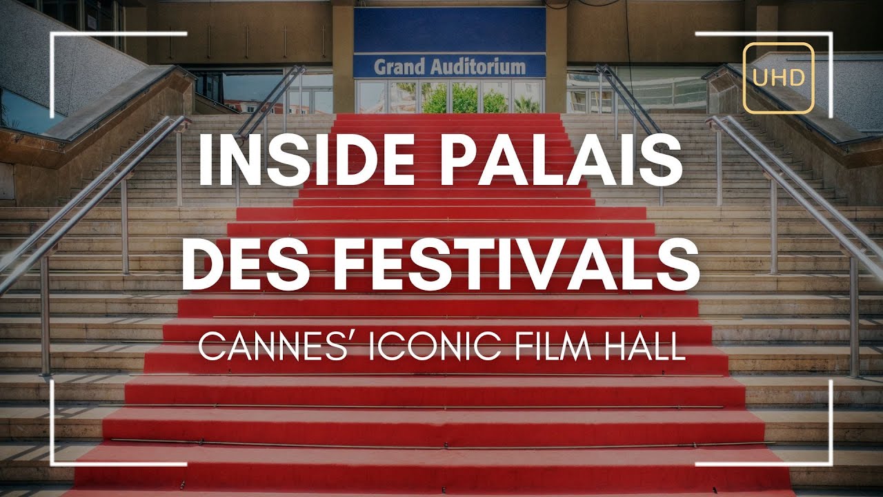 Inside Palais des Festivals 🎥 | Walk Through Cannes&rsquo; Iconic Film Hall