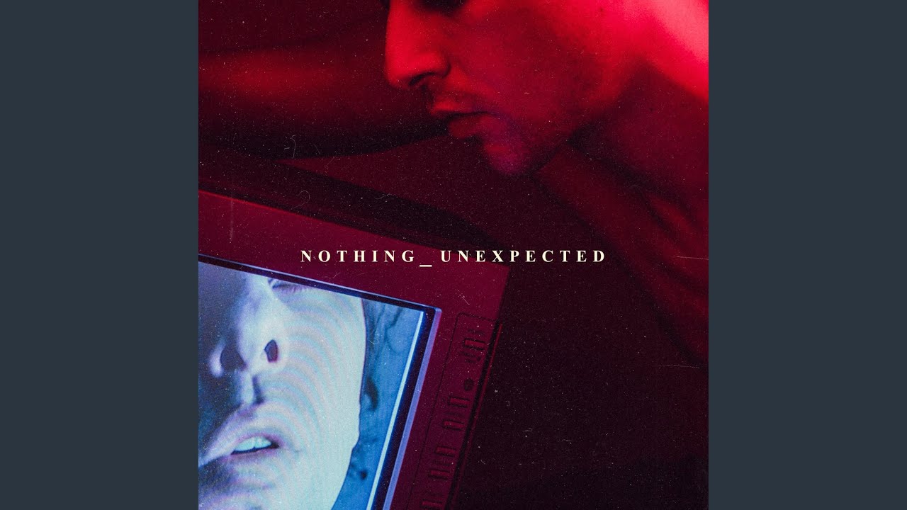Nothing Unexpected