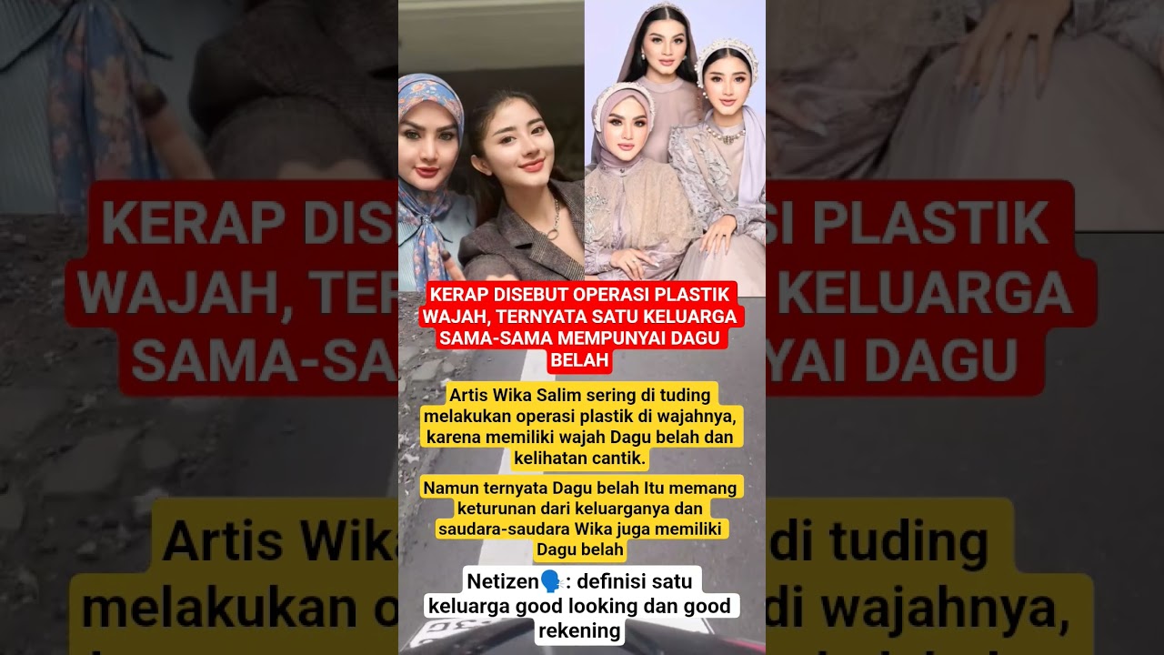 KERAP DISEBUT OPLAS TERNYATA SATU KELUARGA SAMA-SAMA PUNYA DAGU BELAH #wikasalim #gosip #news #shots