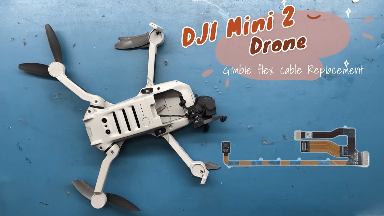 DJI Mini 2 Drone Gimbal flex cable Replacement & Disassembly || DJI Mini 2 Repair