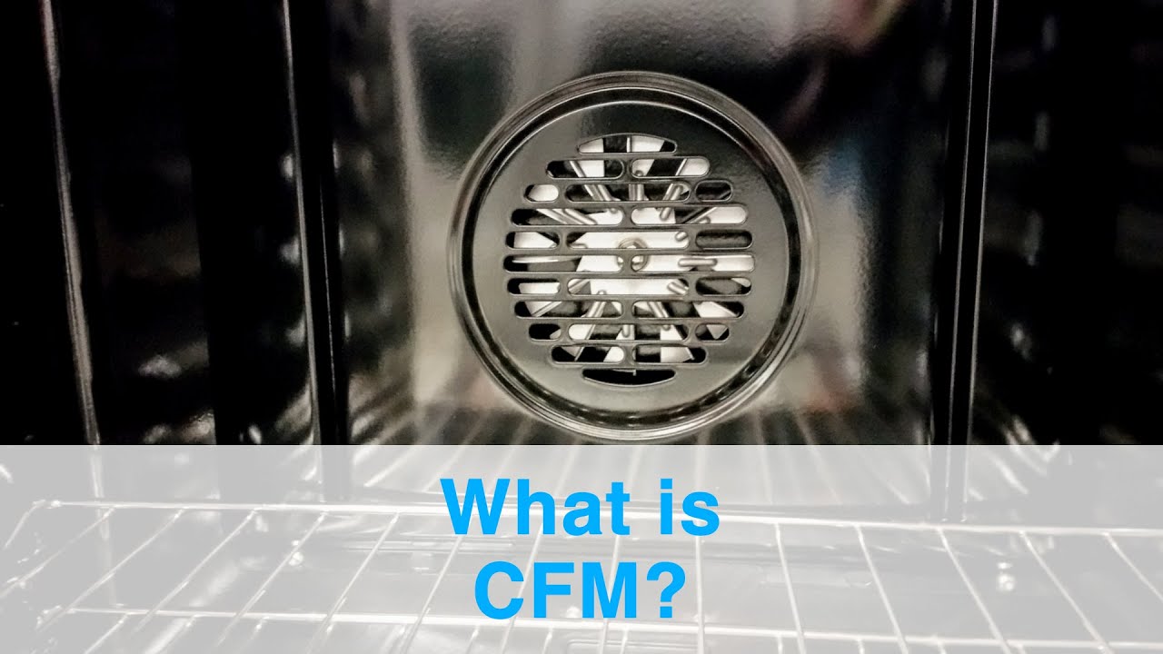 What is a CFM Rating and How Much Do I Need?