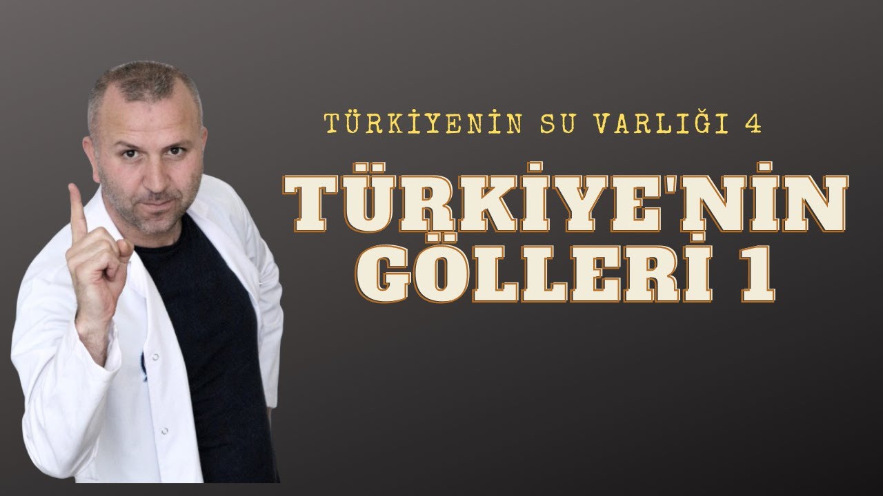 TÜRKİYENİN SU VARLIĞI 4 (TÜRKİYE'NİN GÖLLERİ 1) €coğrafya #tytcoğrafya #kpsscoğrafya