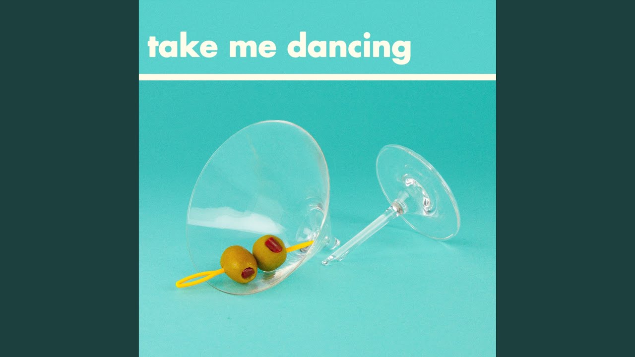 Take Me Dancing