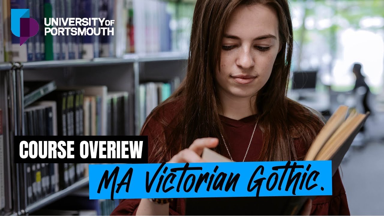 MA Victorian Gothic (Distance Learning) | University of Portsmouth
