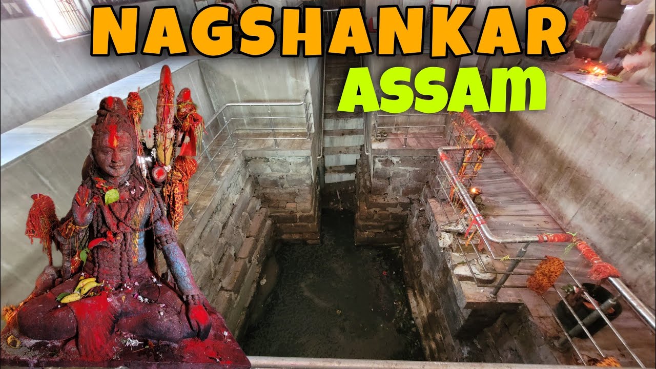 NAGSHANKAR TEMPLE || ASSAM @ajax_india