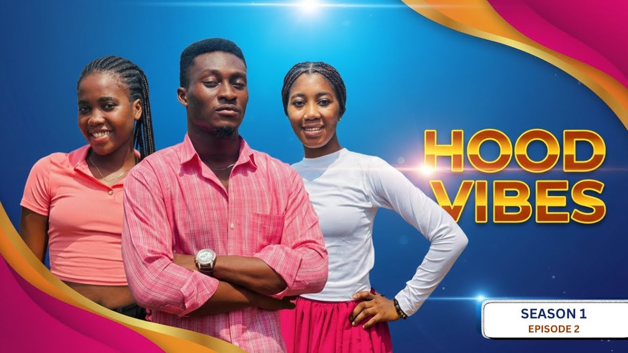 HOOD VIBES | Season 1: Episode 2 (Official Series)