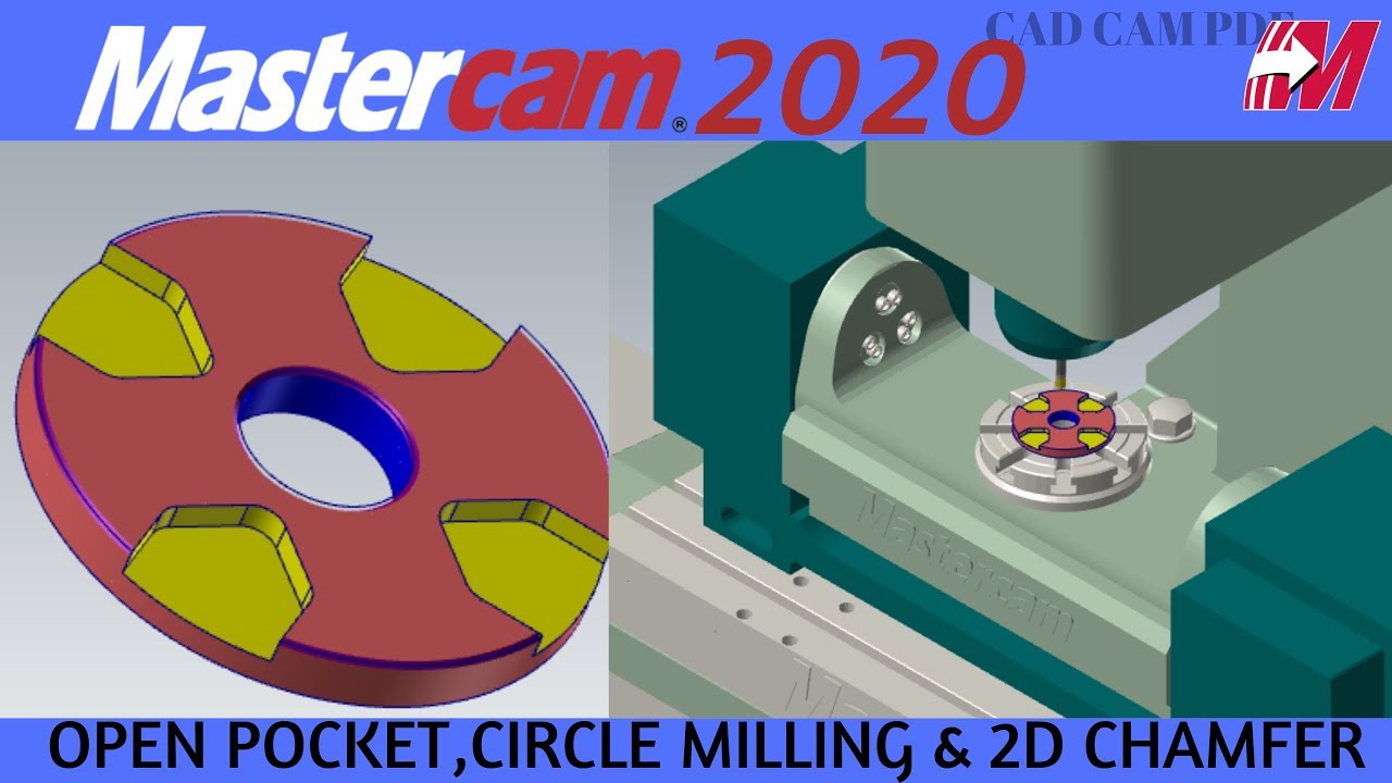 Mastercam Milling  excersie Begginers : Open pocket Circle Milling 2D Chamfer
