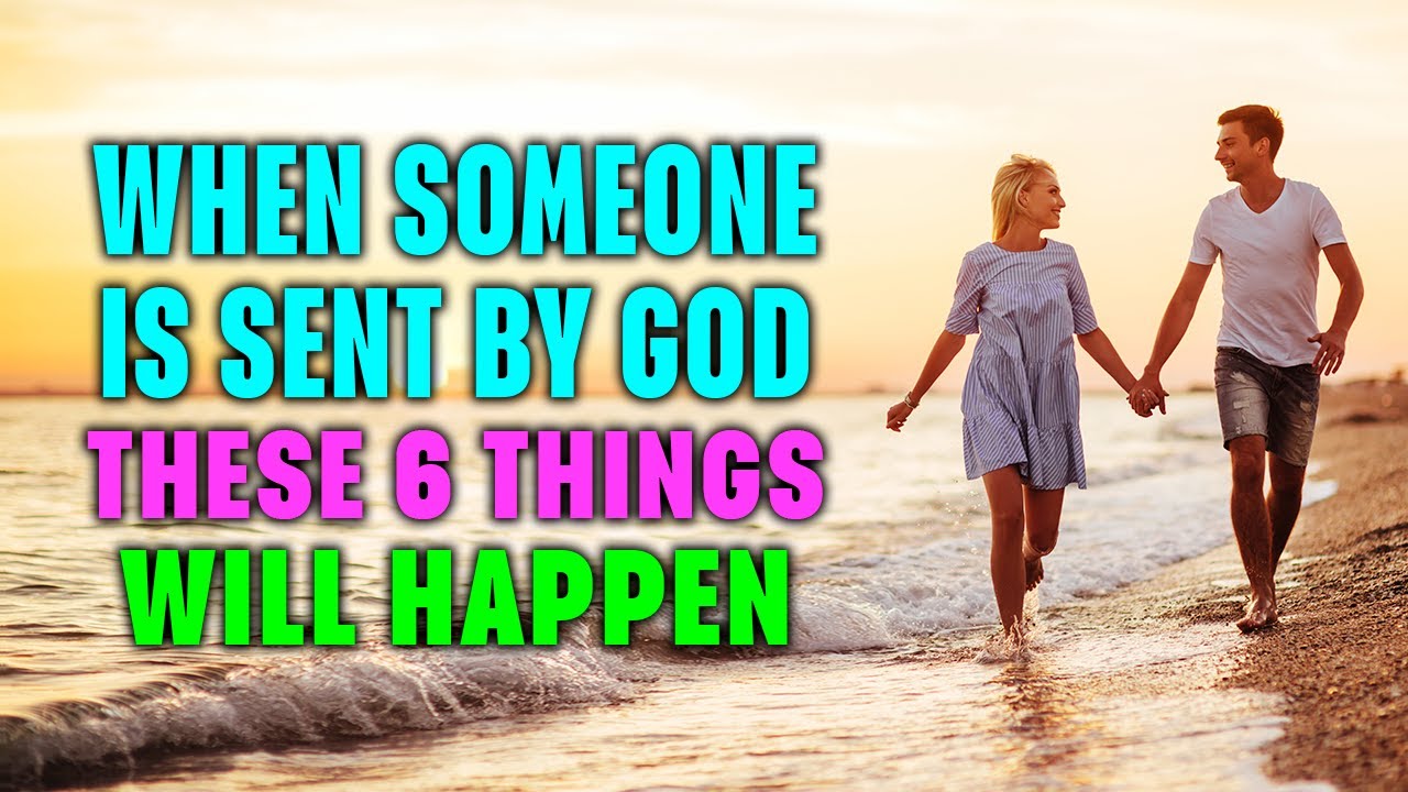 God is Saying this Person is The Chosen One as Your Partner When You Notice These Things Happening