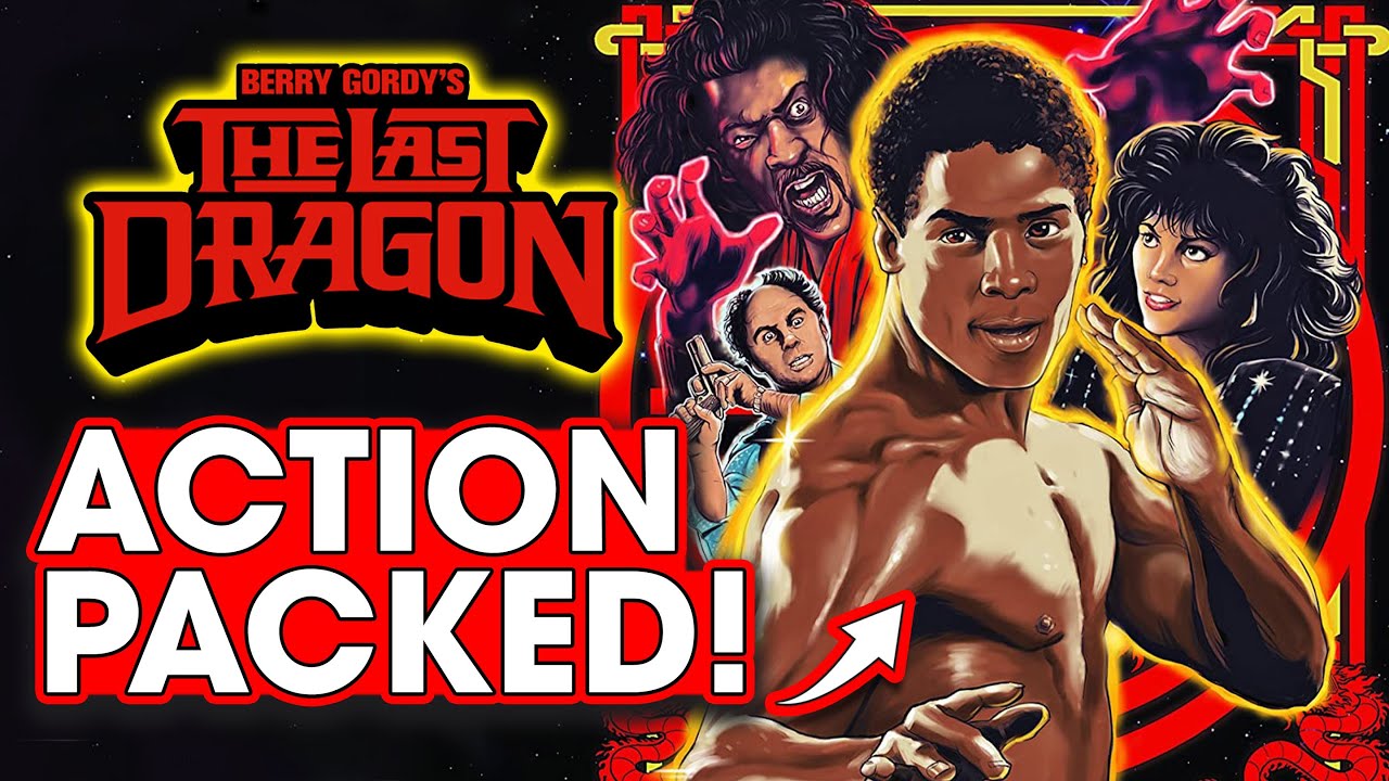 The Last Dragon is Action Packed! - Hack The Movies