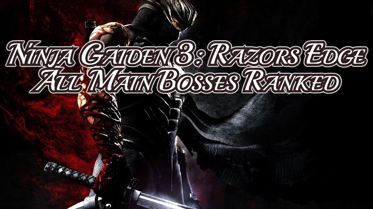 All Ninja Gaiden 3: Razor's Edge Main Story Bosses | Ranked Easiest to Hardest + Boss Guide