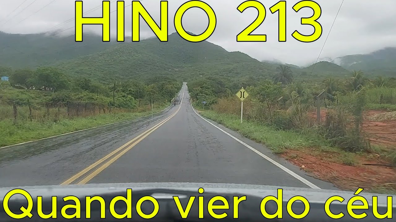 HINO CCB 213. Quando vier do céu