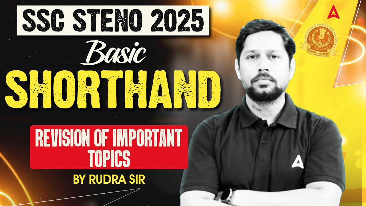 SSC Stenographer 2025 | Revision of important topics. | By Rudra Sir
