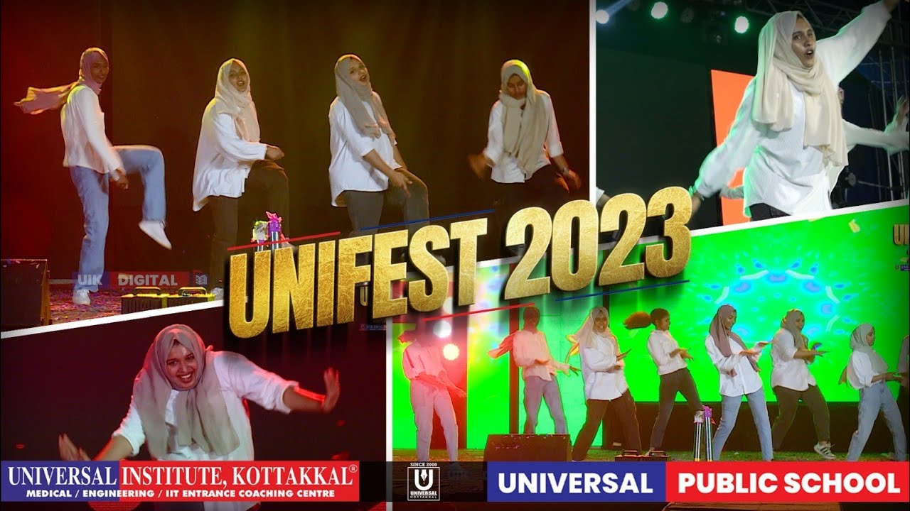 UNIFEST 2023 | UNIVERSAL INSTITUTE KOTTAKKAL