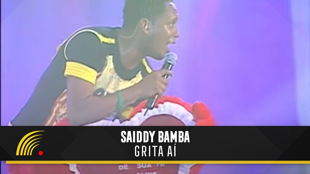 Saiddy Bamba - Grita Aí - O Swingão Do Brasil (Ao Vivo)