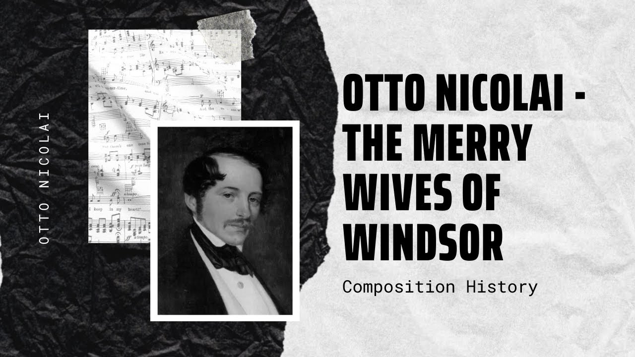 Otto Nicolai - The Merry Wives of Windsor