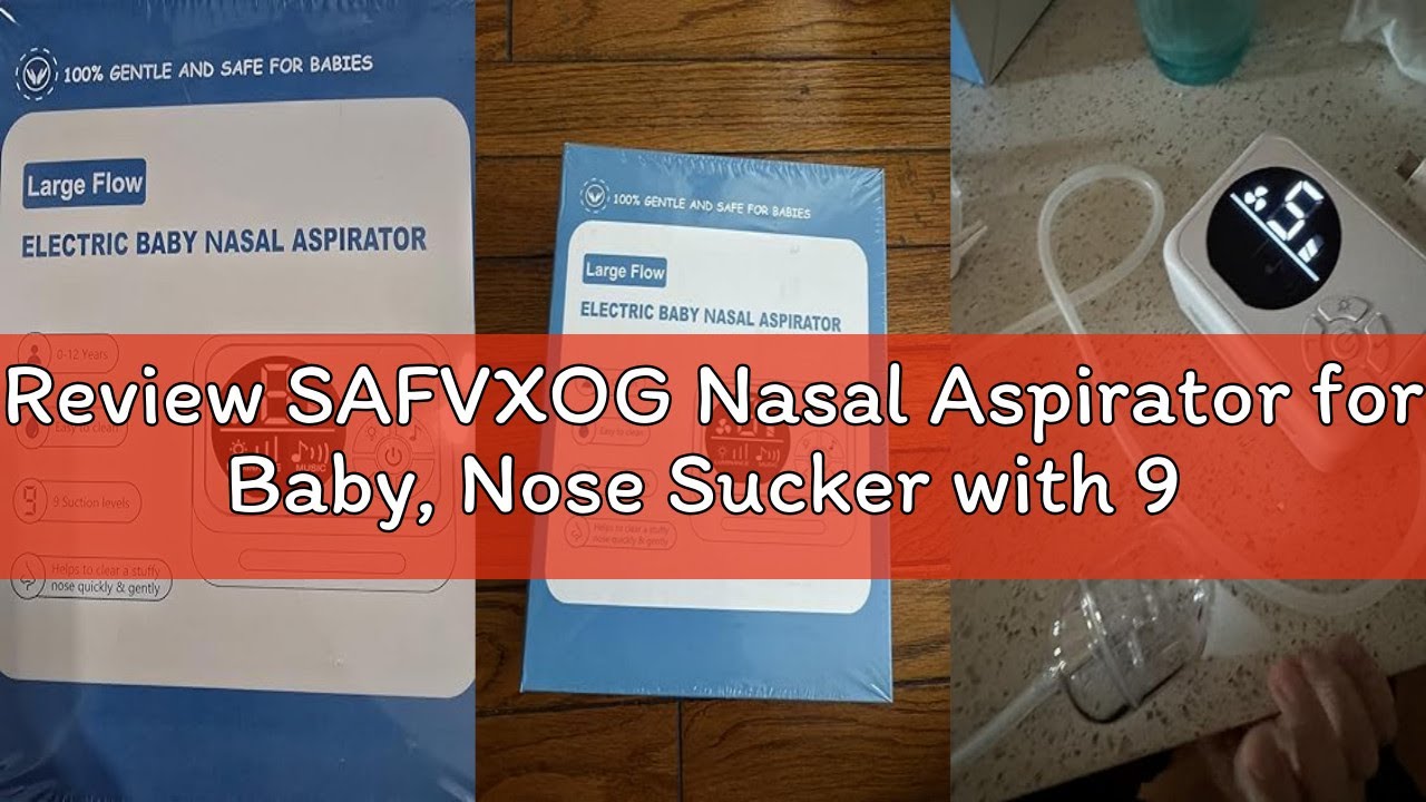 Review SAFVXOG Nasal Aspirator for Baby, Nose Sucker with 9 Suction Levels, Electric Snot Sucker, 3