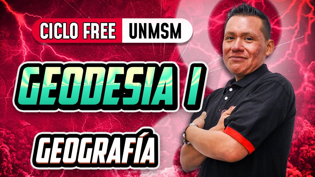 Geodesia I 🌎 Geografía [CICLO FREE]