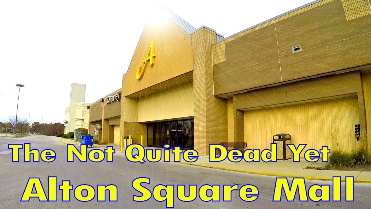 The Not Quite Dead Yet Alton Square Mall