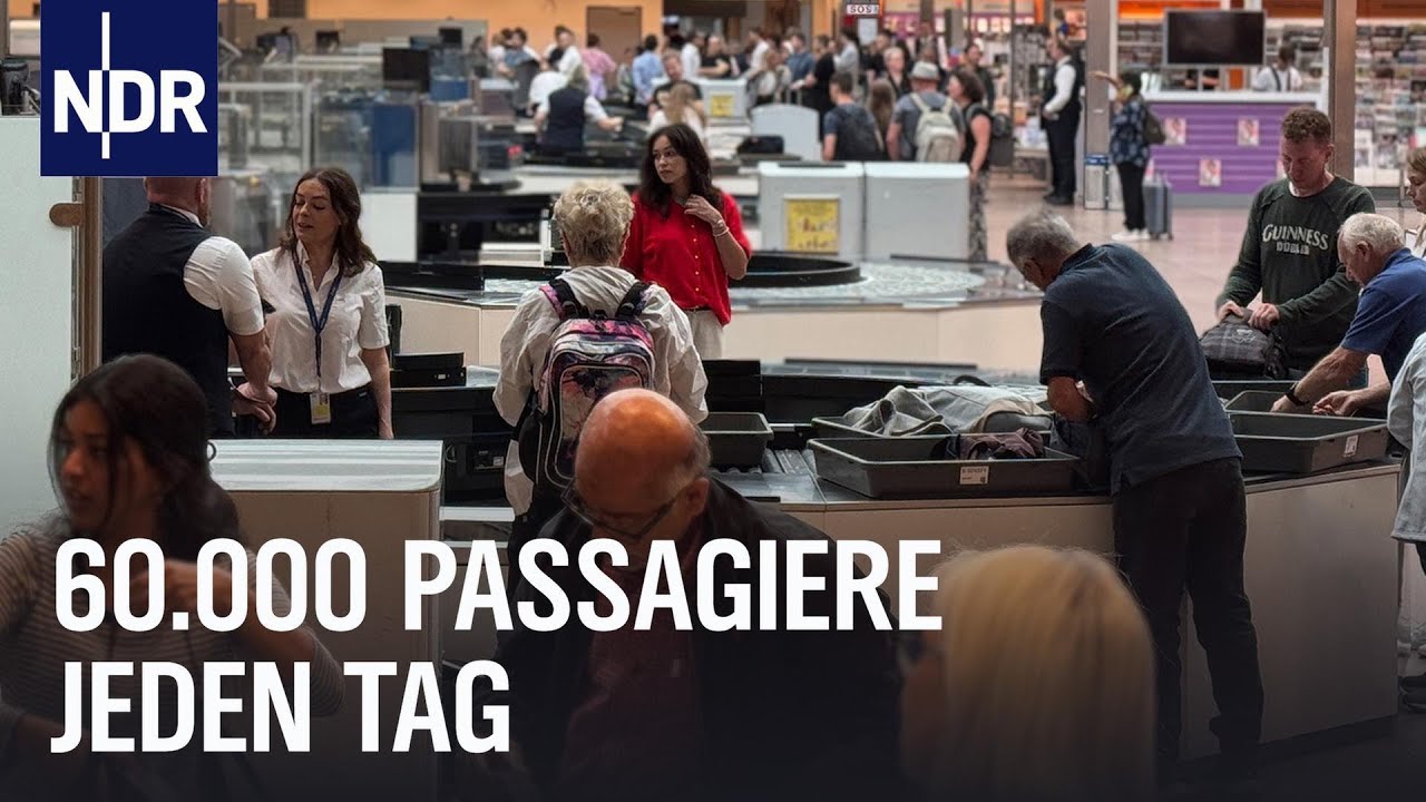 Hamburgs Flughafen im Ferienfieber | Die Nordreportage | NDR Doku