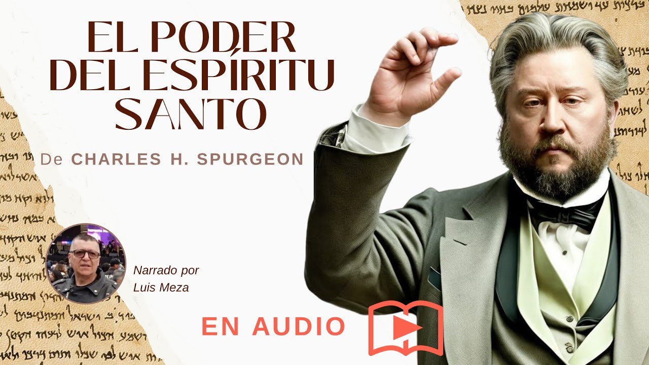 El Poder del Esp&iacute;ritu Santo / Charles Spurgeon (Romanos 15:13)