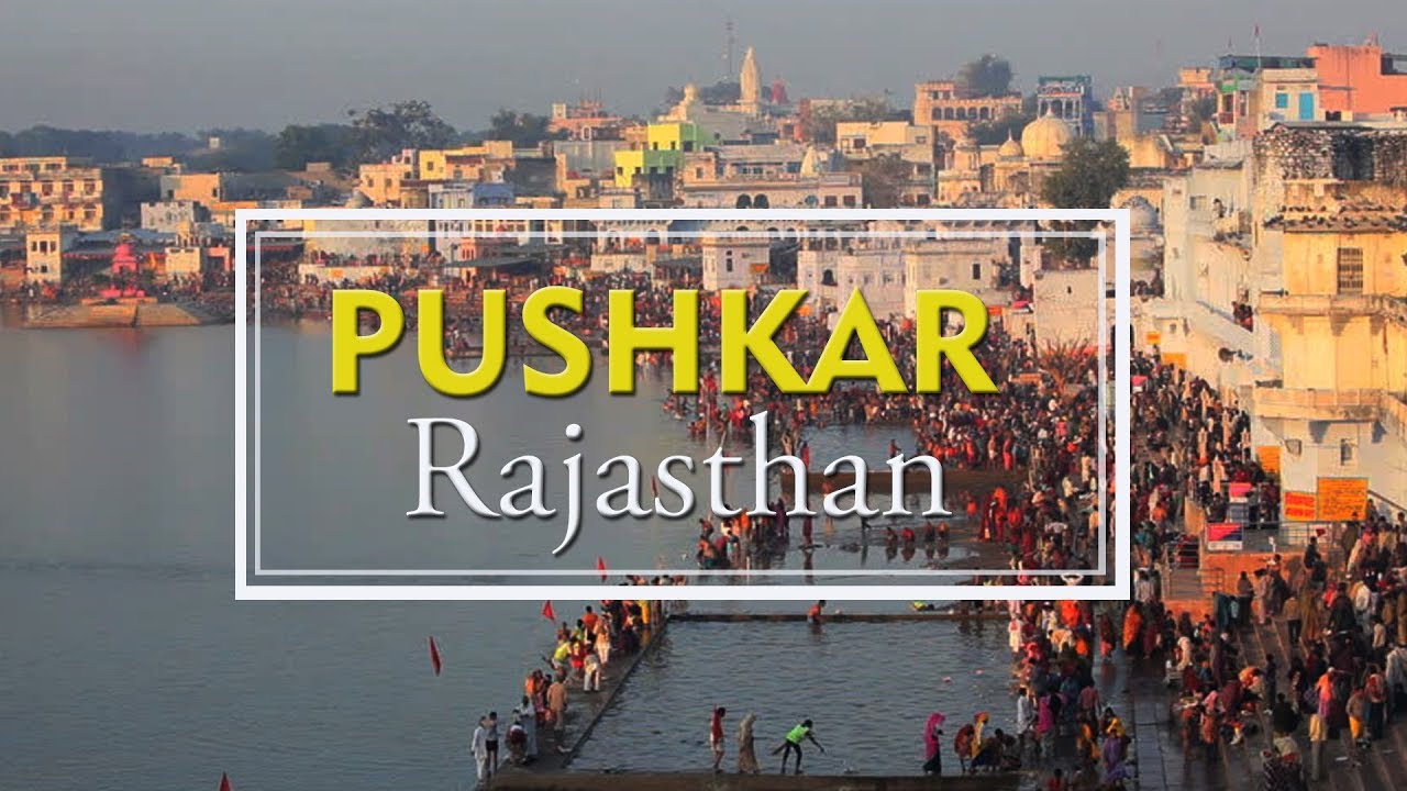 Rajasthan Tourism | Ajmer | Pushkar