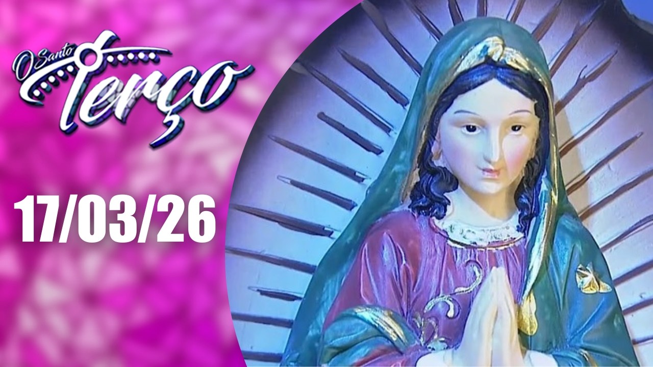 O Santo Terço da REDEVIDA | 17/03/26 | Padre Lúcio Cesquin