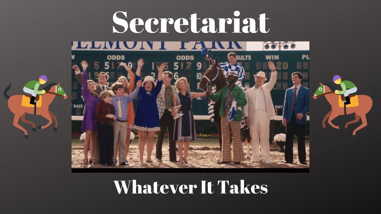 Secretariat - Whatever It Takes 🏇🏻| FINAL RACE SCENE |🏇🏻