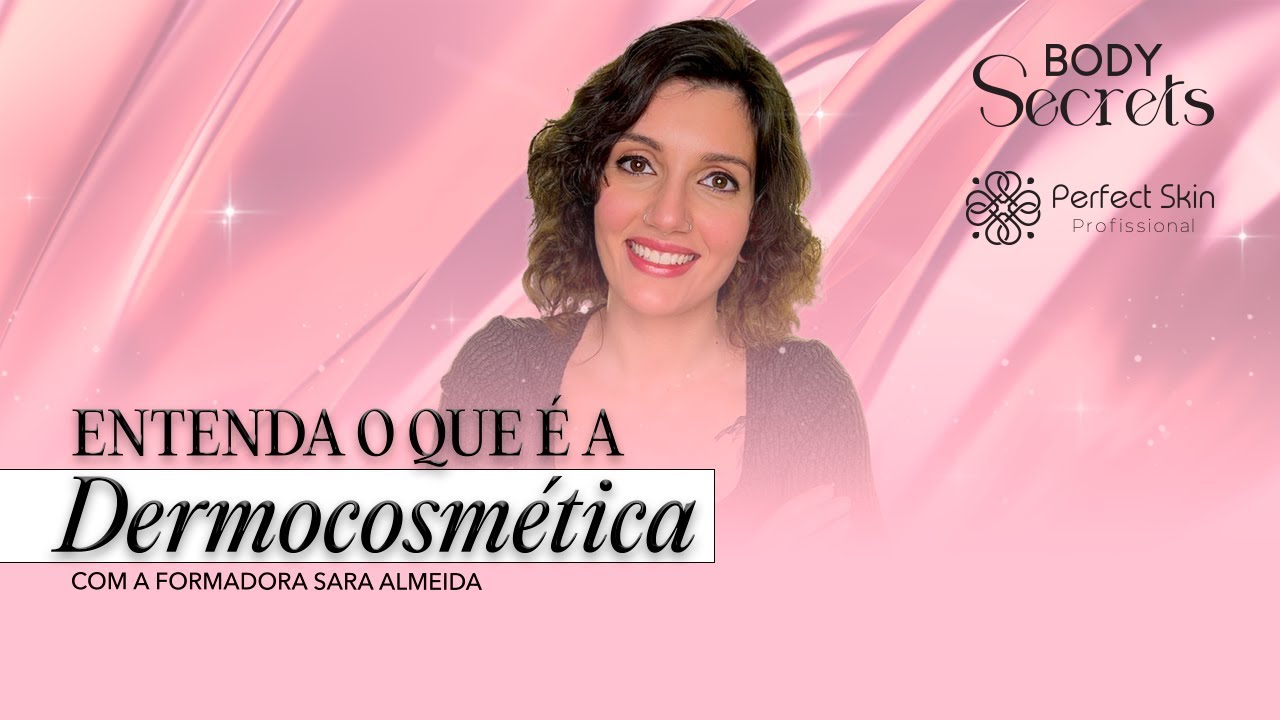 O que &eacute; a Dermocosm&eacute;tica ? Conhe&ccedil;a a &aacute;rea e a import&acirc;ncia para profissionais de est&eacute;tica 🌟