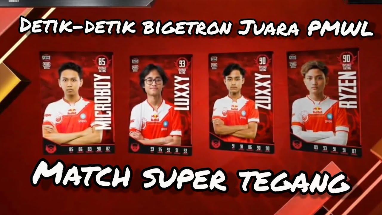 Detik-detik BIGETRON Juara PMWL