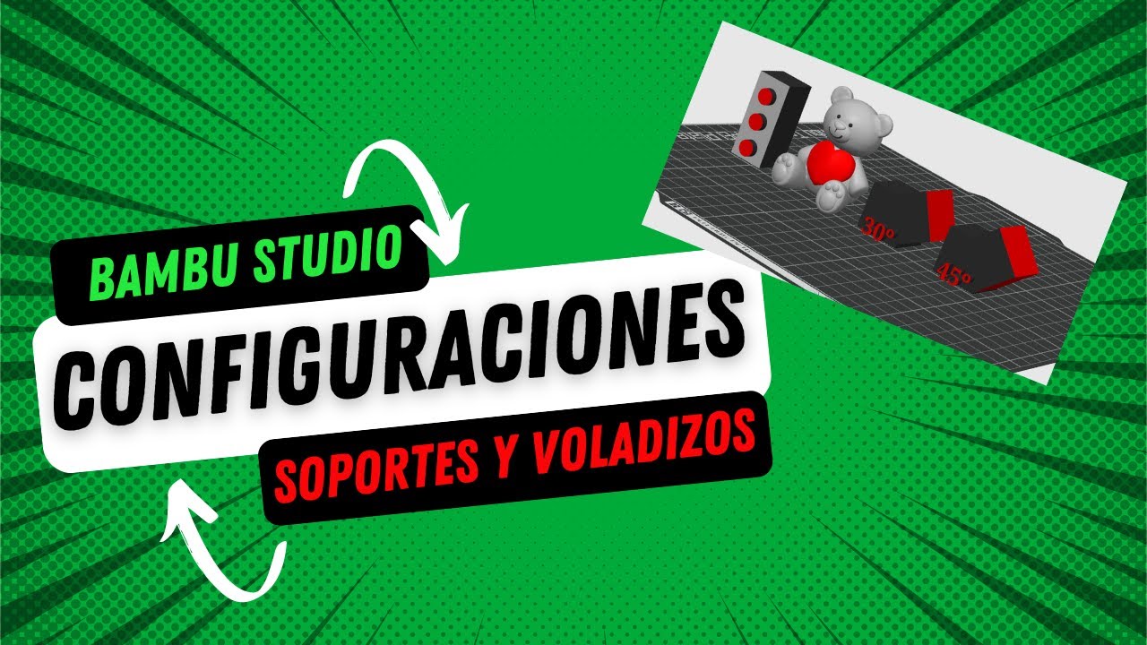 Cómo poner soportes, tipos y voladizos en BAMBU STUDIO! ✅