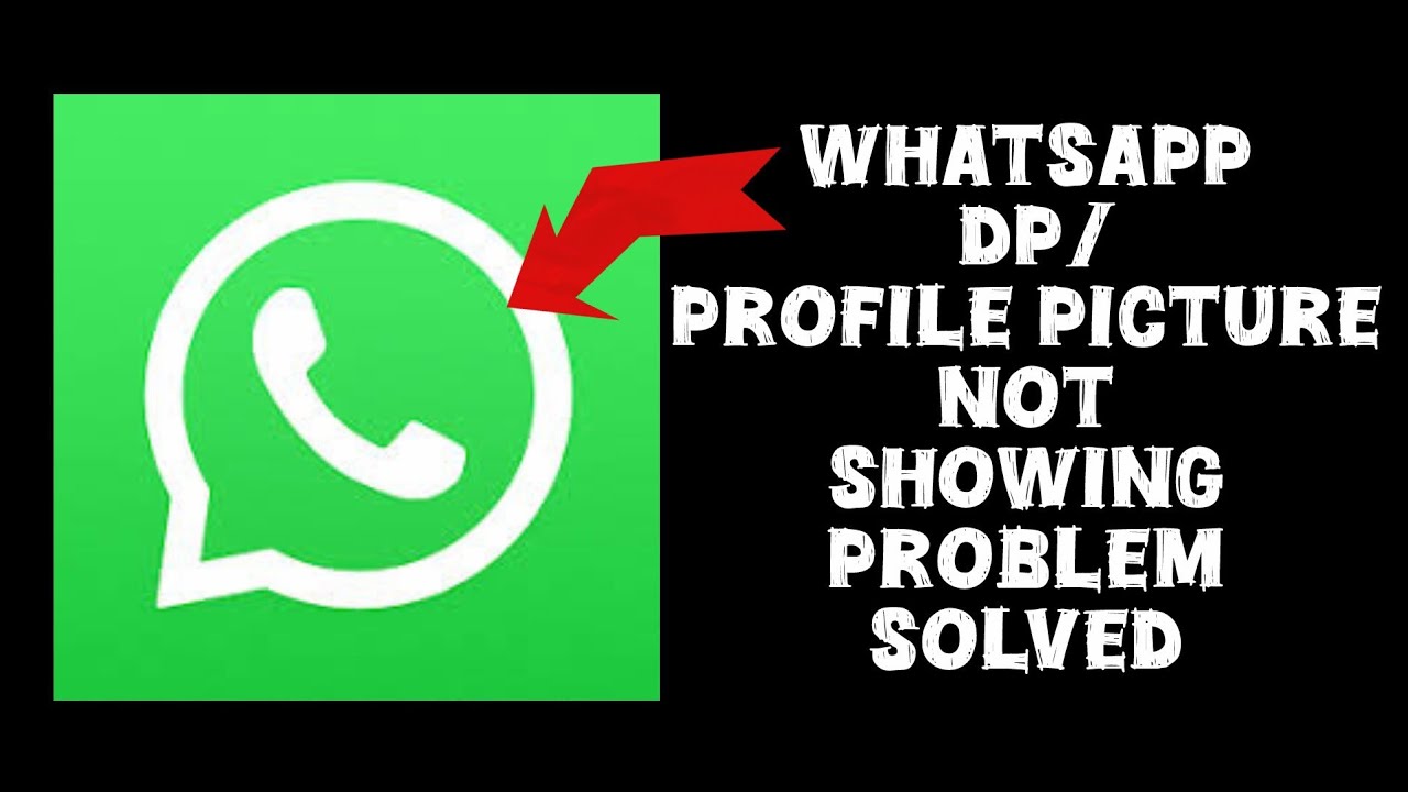 How To Solve WhatsApp Dp/Profile Picture Not Showing Problem|| Rsha26 Solutions