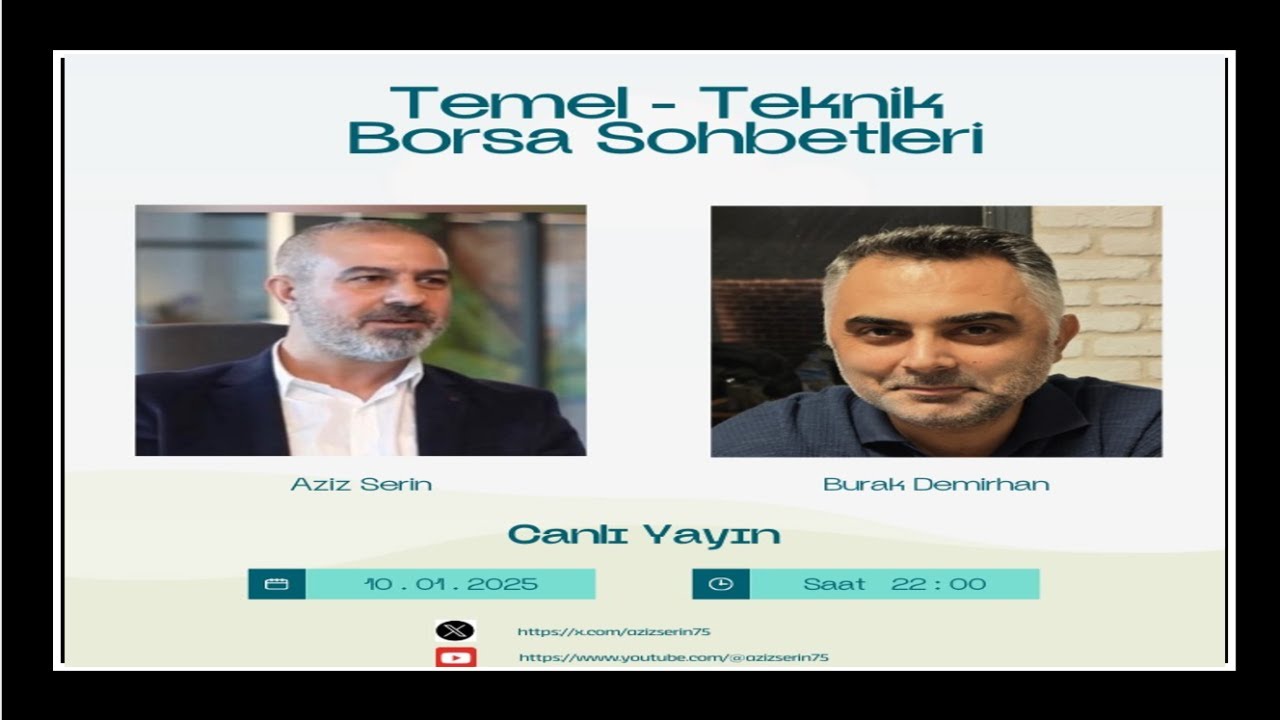 TEMEL - TEKNİK BORSA SOHBETLERİ