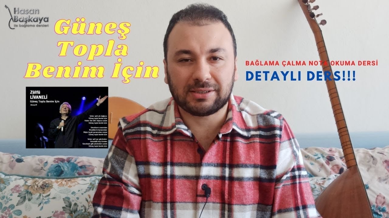 Güneş Topla Benim İçin 11) SIFIRDAN Kısa Sap BAĞLAMA ÇALMA VE NOTA ÖĞRENME