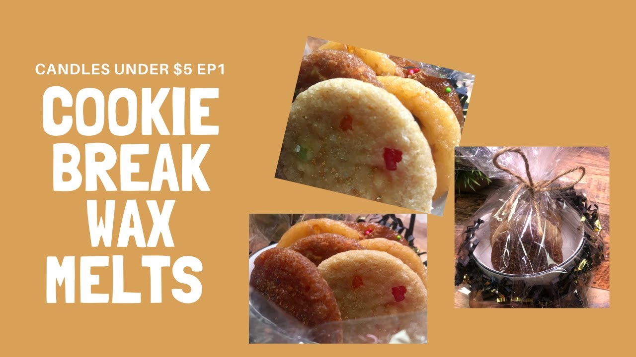 CANDLE IDEAS UNDER $5 | COOKIE BREAK Wax Melts 