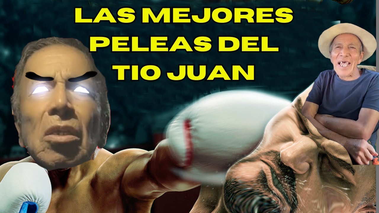 EL TIO JUAN Y LAS PELEAS EPICAS CON EL ELENCO🤣👊🤜🤛