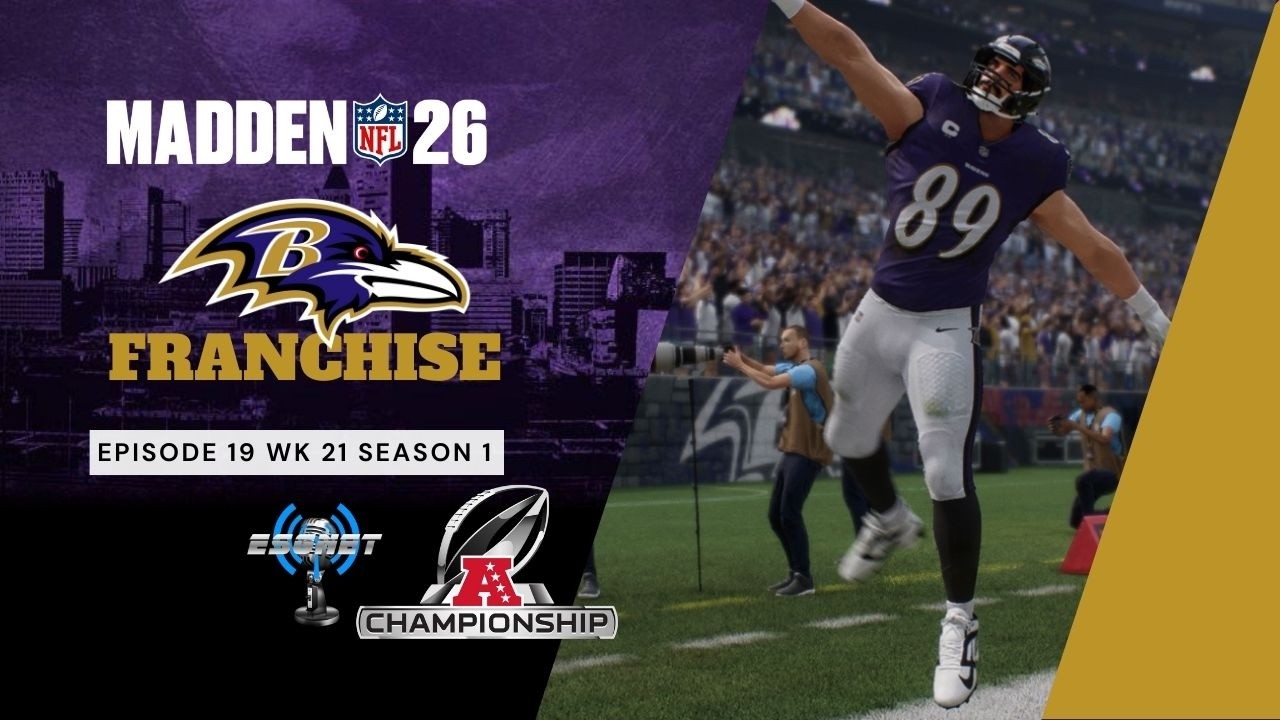 AFC Championship vs. Bills | Madden ’26 | Baltimore Ravens Franchise | Episode 19