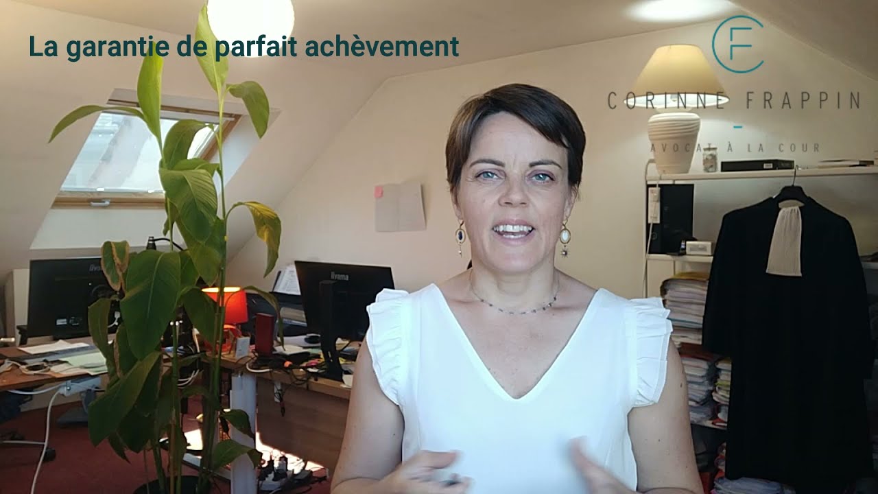 La garantie de parfait ach&egrave;vement et ses formalit&eacute;s