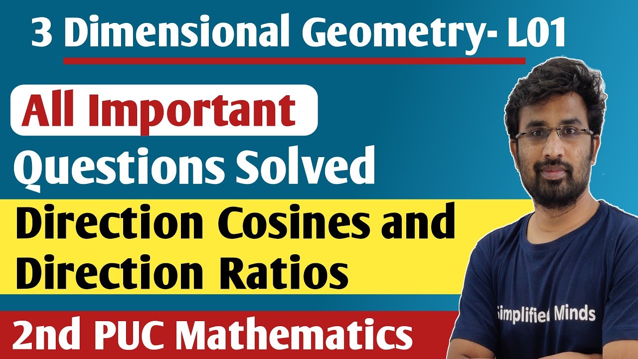 Three Dimensional Geometry (3d) | Direction Ratios and Direction Cosines | 2nd PUC Mathematics 2023