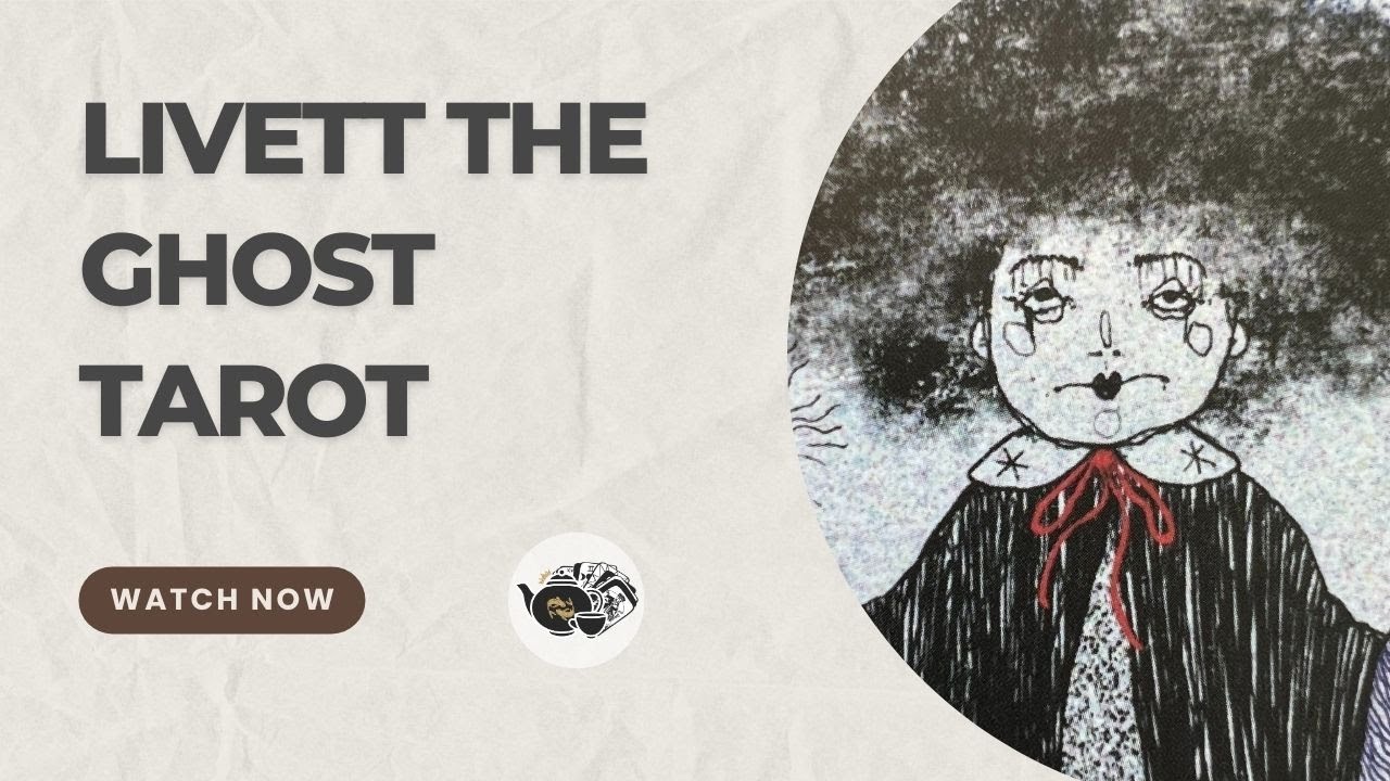 Livett the Ghost Tarot