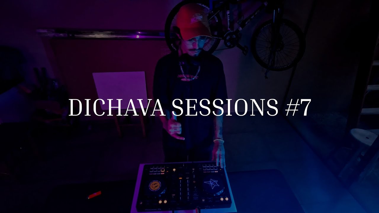 DICHAVA SESSIONS #7 - DJ LUSÍ